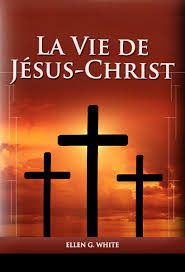 La vie de Jésus-Christ